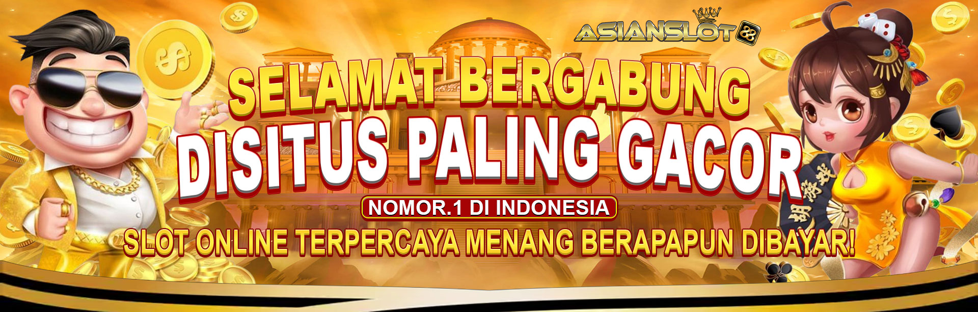 SELAMAT BERGABUNG DI ASIANSLOT88